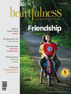 cover image of Heartfulness Magazine--July 2022 (Volume 7, Issue 7)